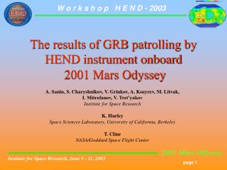 The results of GRB patrolling by HEND instrument onboard 2001 Mars Odyssey