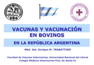 VACUNAS Y VACUNACIÓN EN BOVINOS