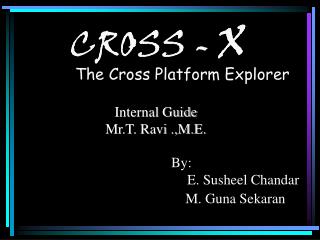 Cross -X
