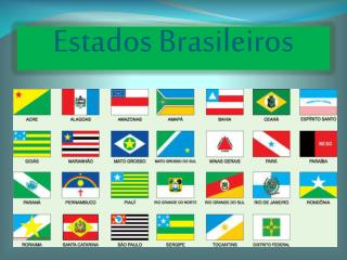 Estados Brasileiros