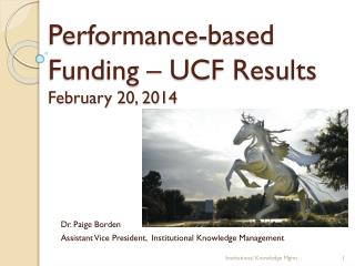 Performance-based Funding – UCF Results February 20, 2014