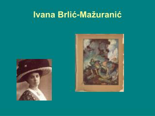Ivana Brlić-Mažuranić