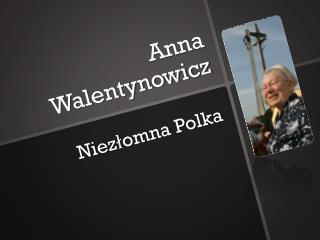 Anna Walentynowicz
