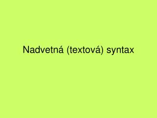 Nadvetná (textová) syntax