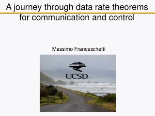 A journey through data rate theorems for communication and control