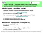 CURSUS: ACTUELE TOPICS IN DE STRALINGSBESCHERMING MIRA-T EN MIRA ACHTERGRONDOCUMENT 2005 - IONISERENDE STRALING