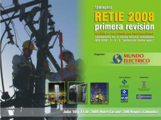 SEMINARIO RETIE 2008