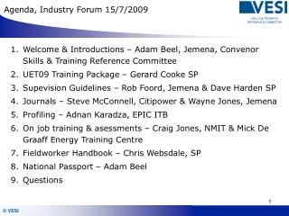 Agenda, Industry Forum 15/7/2009