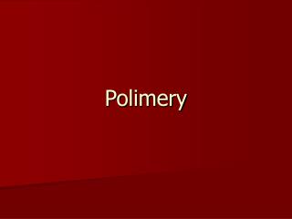 Polimery