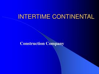 INTERTIME CONTINENTAL