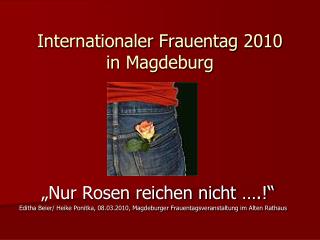 Internationaler Frauentag 2010 in Magdeburg