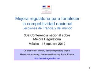 30a Conferencia nacional sobre Mejora Regulatoria México– 18 octubre 2012