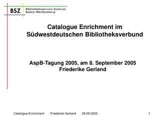 AspB-Tagung 2005, am 8. September 2005 Friederike Gerland