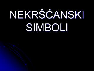 NEKRŠĆANSKI SIMBOLI