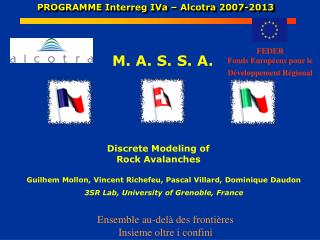 PROGRAMME Interreg IVa – Alcotra 2007-2013