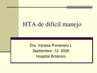 HTA de difícil manejo