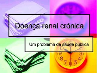 Doença renal crónica