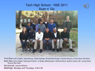 Tech High School - HSE 2011 Scan n’ Go