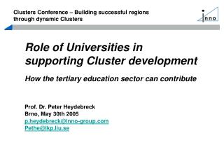 Role of Universities in supporting Cluster development