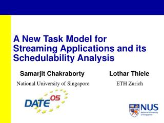 A New Task Model for Streaming Applications and its Schedulability Analysis
