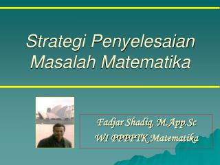 Strategi Penyelesaian Masalah Matematika