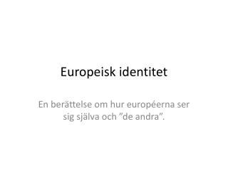 Europeisk identitet