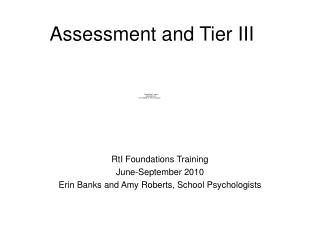 Assessment and Tier III