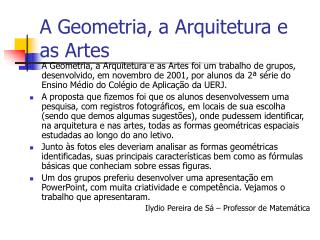 A Geometria, a Arquitetura e as Artes