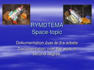 RYMDTEMA Space-topic
