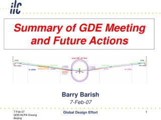 Summary of GDE Meeting and Future Actions