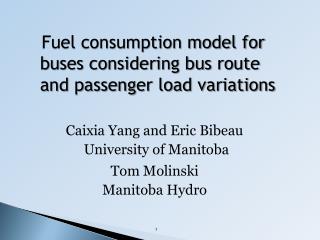 Fuel consumption model for buses considering bus route and passenger load variations