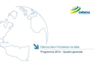 Programma 2012 - Quadro generale