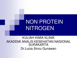 NON PROTEIN NITROGEN