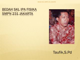 BEDAH SKL IPA FISIKA SMPN 231 JAKARTA