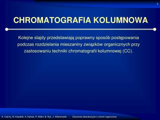 CHROMATOGRAFIA KOLUMNOWA