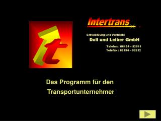 Das Programm für den Transportunternehmer