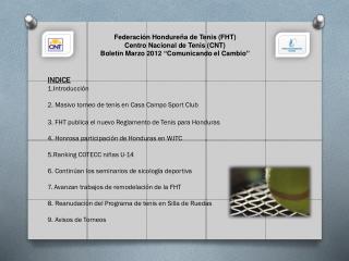 INDICE Introducción 2. Masivo torneo de tenis en Casa Campo Sport Club