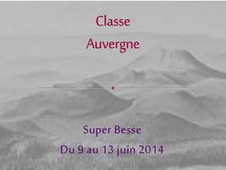 Classe Auvergne