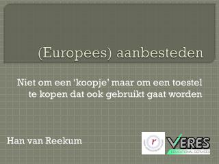 (Europees) aanbesteden