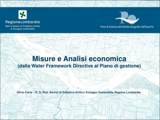 Misure e Analisi economica (dalla Water Framework Directive al Piano di gestione)