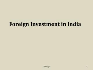 Foreign Investment in India