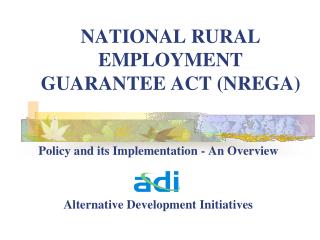 NATIONAL RURAL EMPLOYMENT GUARANTEE ACT (NREGA)