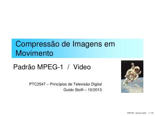 Compressão de Imagens em Movimento