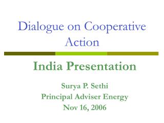 Dialogue on Cooperative Action