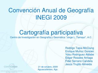 Convención Anual de Geografía INEGI 2009