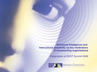 Emotional Intelligence and Intercultural sensitivity as key moderators