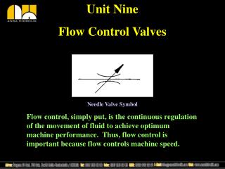 Unit Nine Flow Control Valves