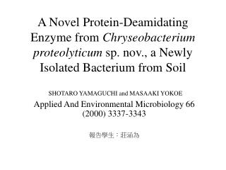 SHOTARO YAMAGUCHI and MASAAKI YOKOE Applied And Environmental Microbiology 66 (2000) 3337-3343