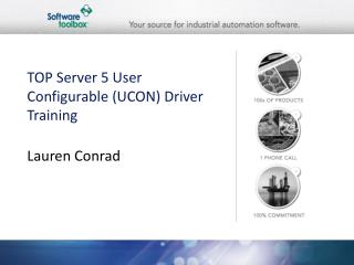 TOP Server 5 User Configurable (UCON) Driver Training
