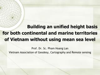 Building an unified height basis for both continental and marine territories